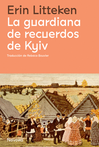 GUARDIANA DE RECUERDOS DE KYIV